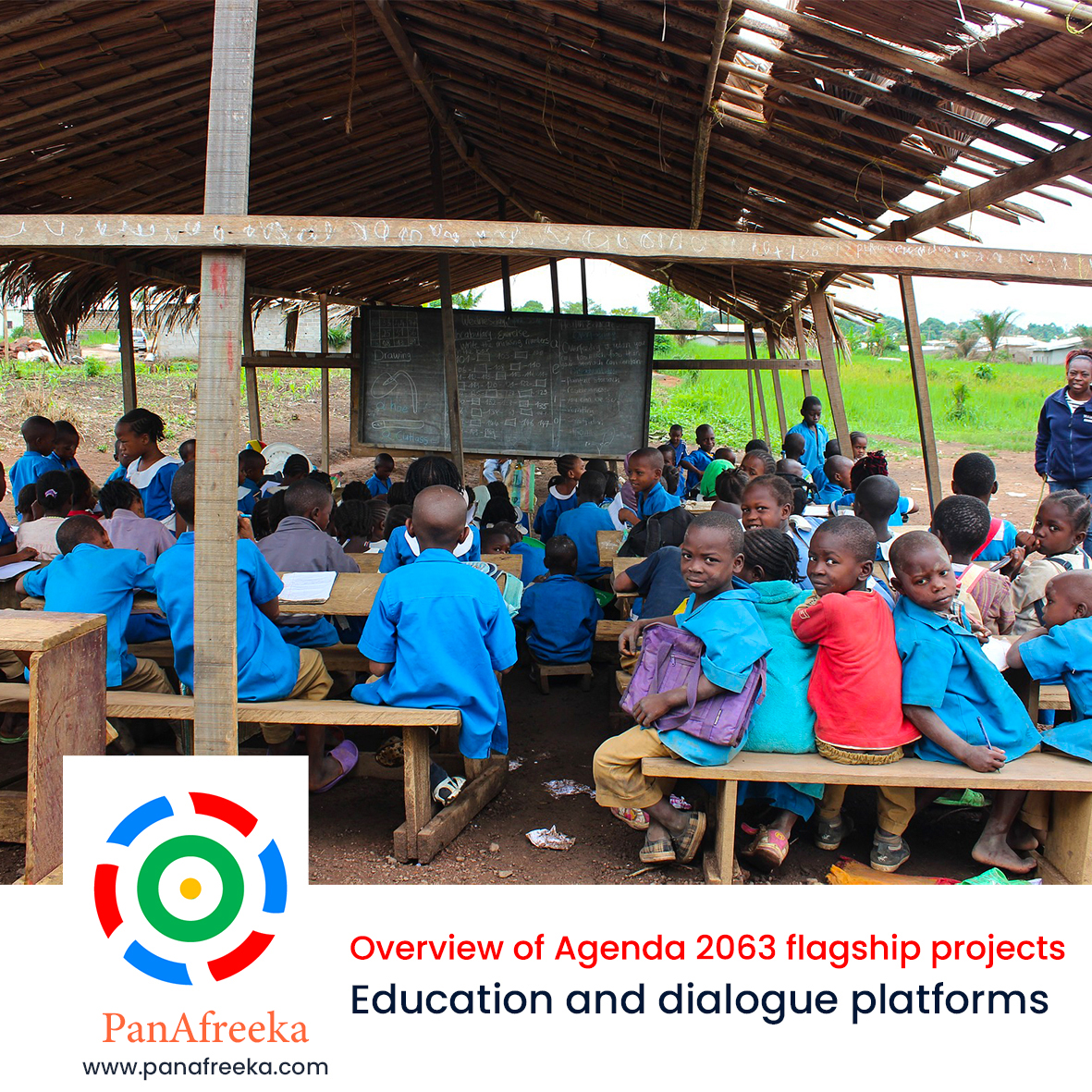 Agenda 2063 Flagship Projects (Part 4 of 6) – Education and Dialogue Platforms