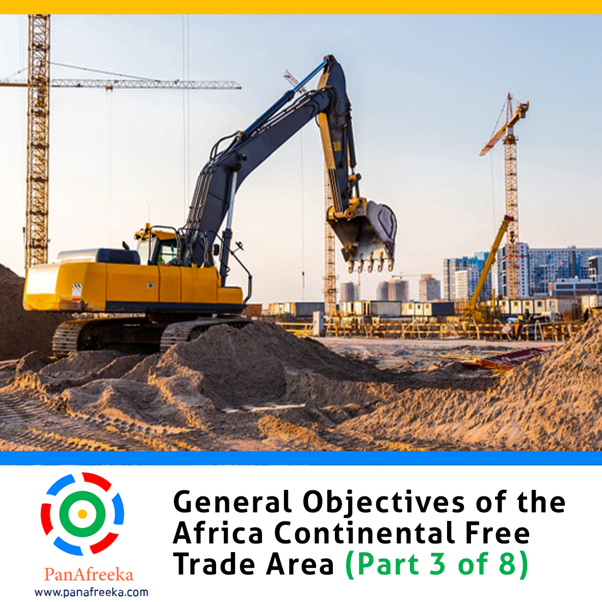General Objectives of the African Continental Free Trade Area (Part 3 of 8)