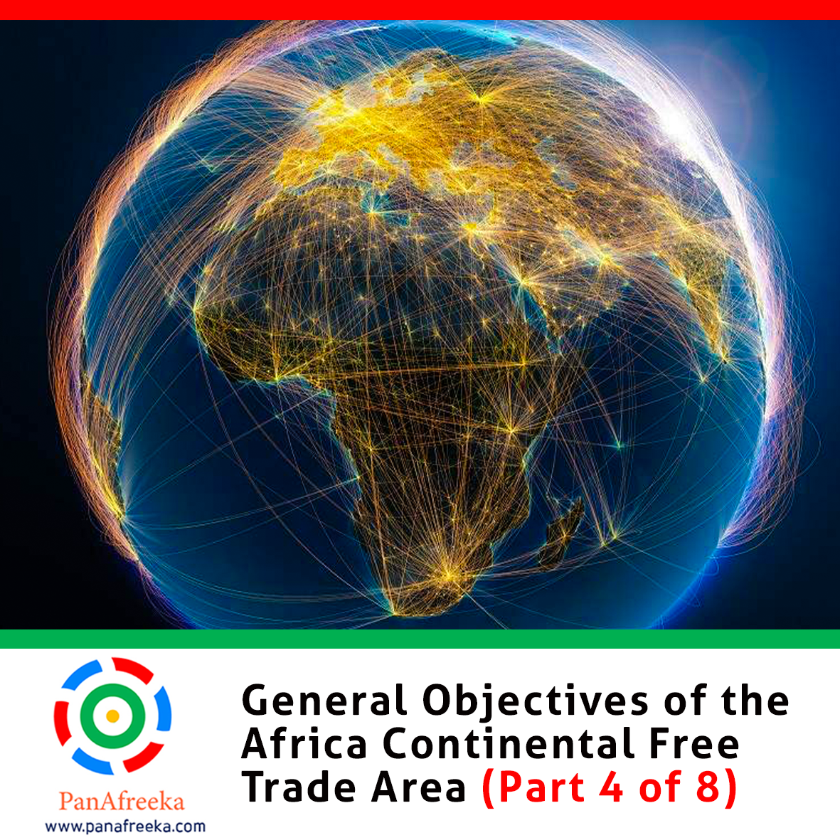 General Objectives of the Africa Continental Free Trade Area (Part 4 of 8)