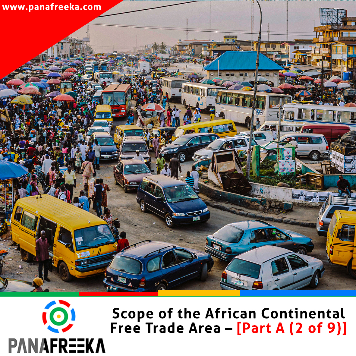 Scope of the African Continental Free Trade Area – Part A [2 of 9]