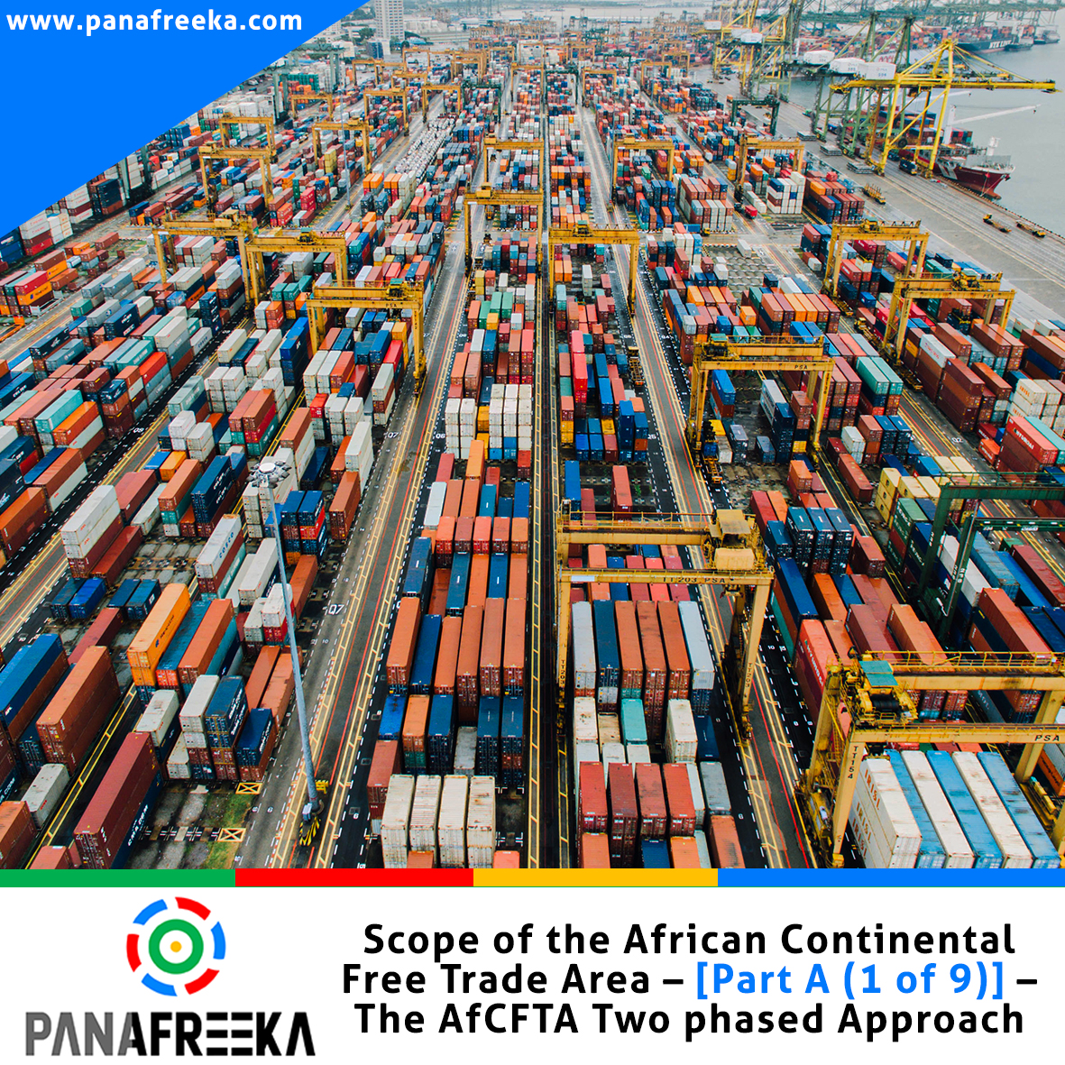 Scope of the African Continental Free Trade Area – Part A [1 of 9]